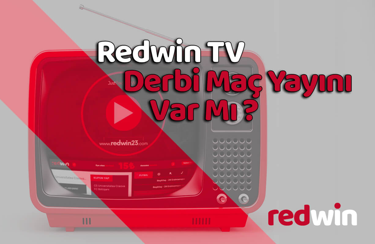 Redwin Tv Bedava Derbi Maç Yayını
